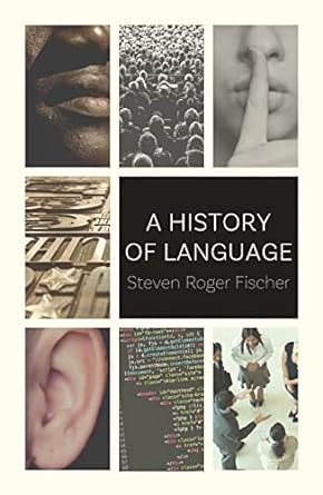 The cover of a non-fiction book titled 'A History of Language'