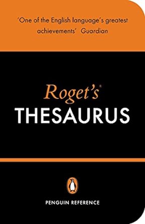 Thesaurus of English Words and Phrases by Peter Mark Roget