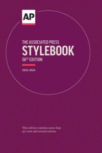 To choose a style guide, consider AP Stylebook.