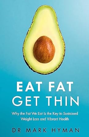 "Eat Fat Get Thin" by Mark Hyman is an example of one of the types of non-fiction.