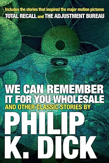 'We Can Remember It for you Wholesale' is an example of a famous short story.