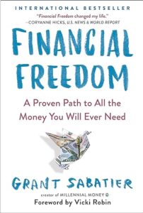 "Financial Freedom: A Proven Path to All the Money You Will Ever Need" is one of the top self-improvement books in the personal finance and wealth building category