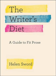 "The writer's diet" by Helen Sword can help develop organisation skills, one of the most important academic writing skills. 