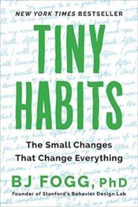 "Tiny Habits: The Small Changes That Change Everything" is one of the top self-improvement books in the habit formation and behaviour category